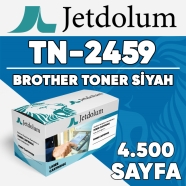 JETDOLUM JET-TN2459 BROTHER TN-2459 4500 Sayfa SİYAH MUADIL Lazer Yazıcılar /...
