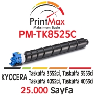 PRINTMAX PM-TK8525C PM-TK8525C 25000 Sayfa MAVİ...