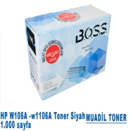 B.O.S.S. BOSS_07 HP 106A 9000 Sayfa SİYAH MUADIL Lazer Yazıcılar / Faks Makin...