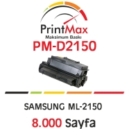 PRINTMAX PM-D2150 PM-D2150 8000 Sayfa SİYAH-BEYAZ MUADIL Lazer Yazıcılar / Fa...